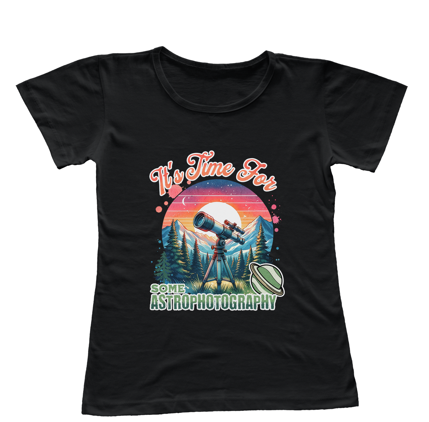 Camiseta Babylook Está na Hora de Fazer Astrofotografia