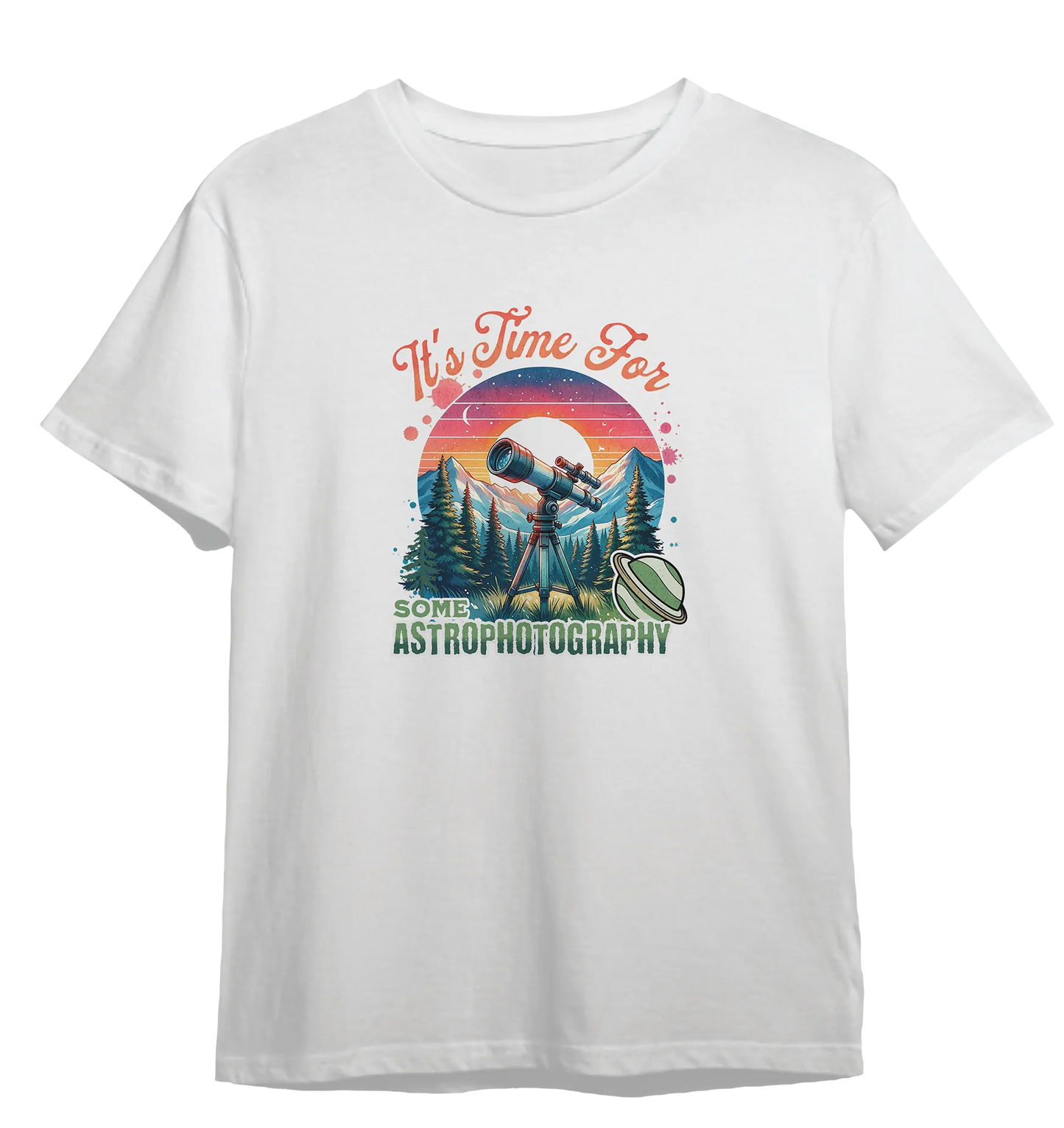 Camiseta Está na Hora de Fazer Astrofotografia