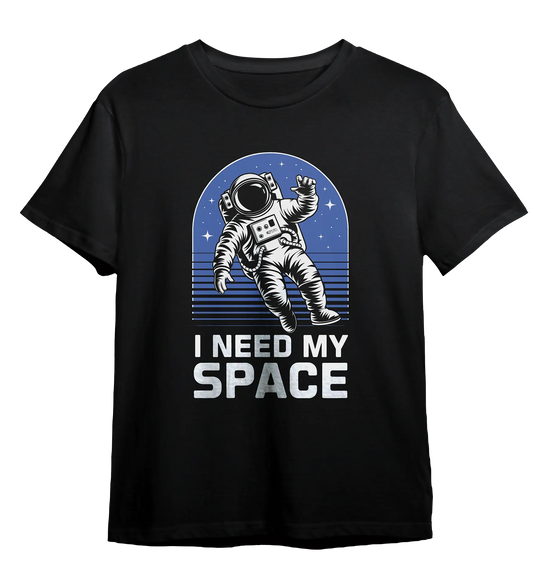 Camiseta I Need My Space