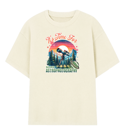 Camiseta Oversized Está na Hora de Fazer Astrofotografia