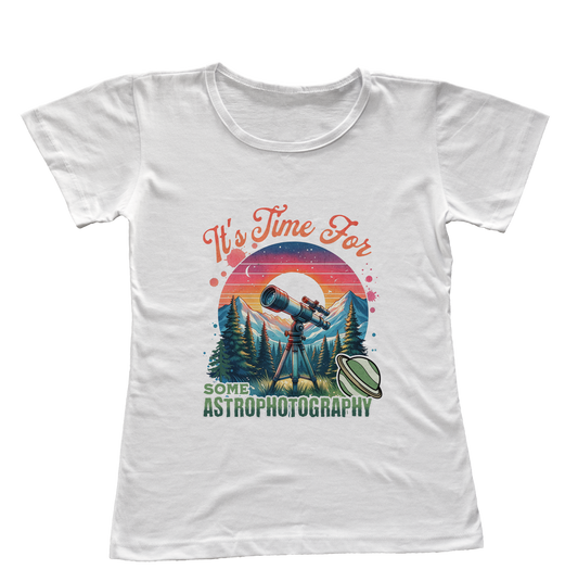 Camiseta Babylook Está na Hora de Fazer Astrofotografia