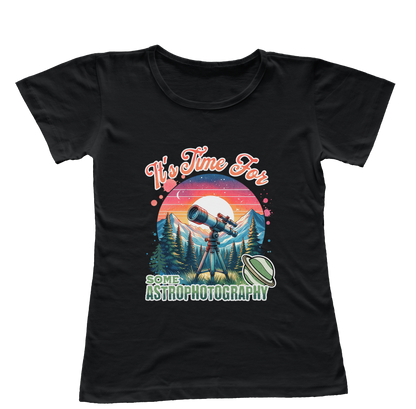 Camiseta Babylook Está na Hora de Fazer Astrofotografia